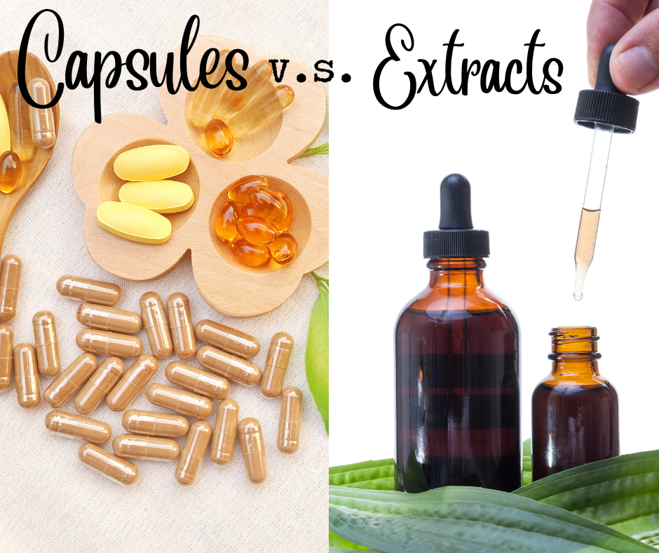 Capsules vs Extracts